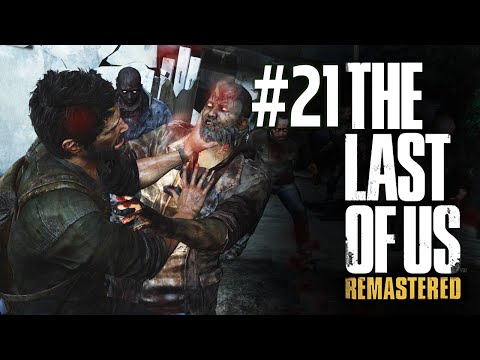 Видео: The Last of Us: Remastered (PS4) - Щелкуны Повсюду #21