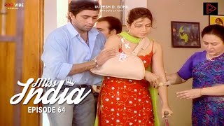 MISS INDIA TV SERIAL EPISODE 64 | SHILPA SHINDE | PAKHI HEGDE | DD MISS INDIA TV SERIAL EPISODE 64 | SHILPA SHINDE | PAKHI HEGDE | DD