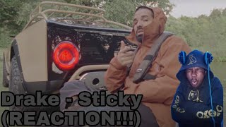 Drake - Sticky (Official Music Video) (REACTION!!!!) DRAKEEEEEEEEEEEEEEE!!!!!!!!!!?!