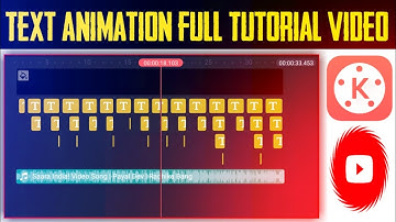 Text Animation Full Tutorial Video | Text Animation | Status | Kinemaster