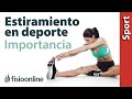 Importancia del estiramiento muscular en el deporte