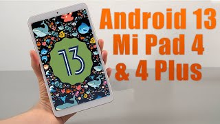 Install Android 13 on Mi Pad 4 & 4 Plus (LineageOS 20) - How to Guide!