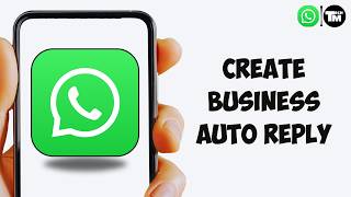 How to Create WhatsApp Business Auto Reply | Set Up Automatic Messages (Easy Guide) screenshot 3