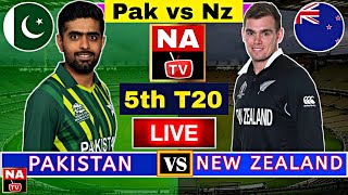 Nz Vs Pak Live Match Today | Pakistan Vs New Zealand 5Th T20 2024 | Nz Vs Pak T20 | Naqash Ali Tv