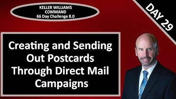 KW Command 66 Day Challenge 8.0 - Day 29 - Sending Out Postcards Using Direct Mail Campaigns