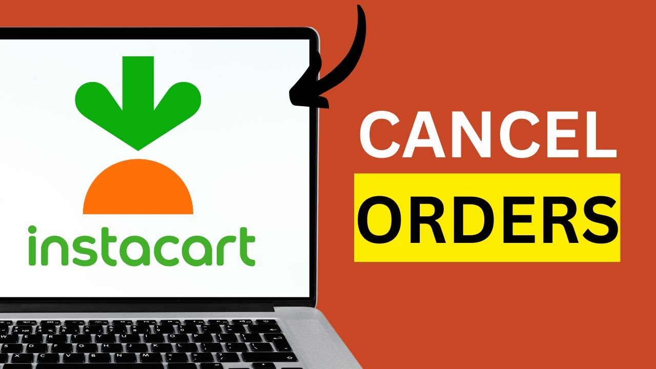 How to Cancel an Order on Instacart