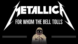 Video thumbnail of "Metallica • For Whom the Bell Tolls (CC) 🎤 [Karaoke] [Instrumental Lyrics]"