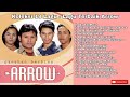 ARROW - KOLEKSI 18 LAGU-LAGU TERBAIK