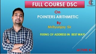 LECTURE #6 | POINTER ARITHMETIC : OPERATIONS THAT POINTERS SUPPORT