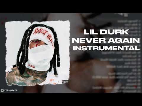 Lil Durk - Never Again (Instrumental)