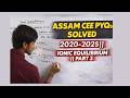 ASSAM CEE IONIC EQULIBRIUM SOLVED PYQS || 2020-2025 #assamcee #cee2026