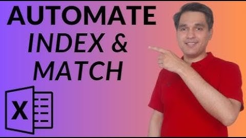 Automated INDEX and MATCH Function