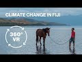 Climate Change in Fiji in VR: 'Our Home, Our People'