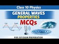 Class 10 Physics Chapter 1: General Waves – Properties MCQs for JST Exam Preparation