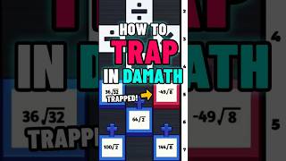 How to TRAP in DAMATH! (Irrational)