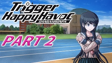 Danganronpa Trigger Happy Havoc - Live Gameplay! (Part 2)
