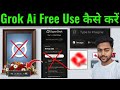 Grok Ai Free Use Kaise kare? Grok Al Best Alternative app | How to make video like Grok Al