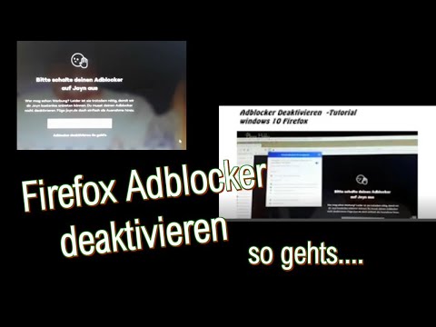 🔔  Firefox Adblocker deaktivieren (DE/GERMAN) Tutorial 2020