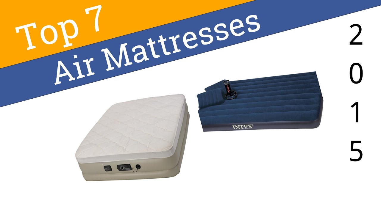 7 Best Air Mattresses 2015 YouTube