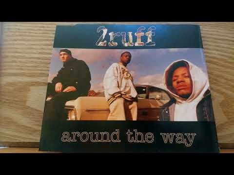 2ruff — 2ruff around the way -uptown jazz mix-