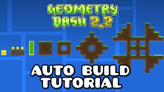 Geometry Dash 2.2 | Auto Build System Tutorial en Español