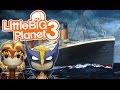 The Titanic, Totally Accurate! | Little Big Planet 3 Multiplayer (44)