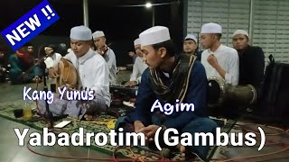 Gambus !! Yabadrotim - Kang Yunus ft Agim LIVE