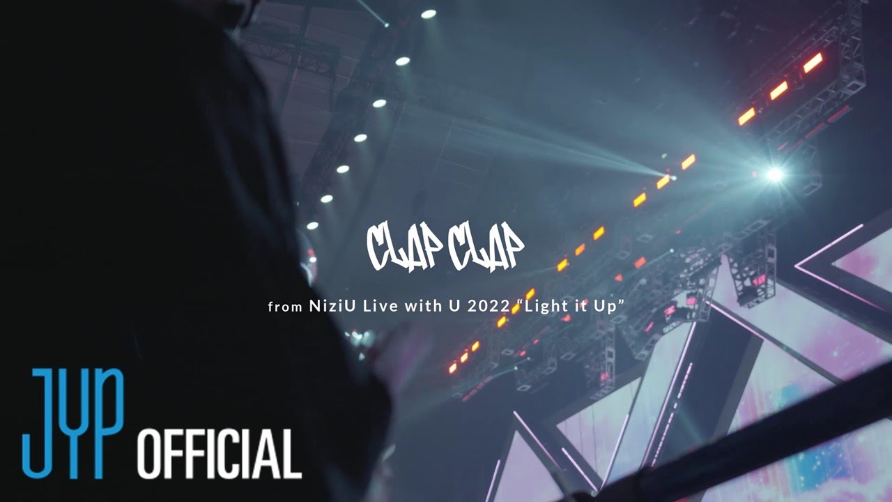 NiziU 「CLAP CLAP」 from NiziU Live with U 2022 