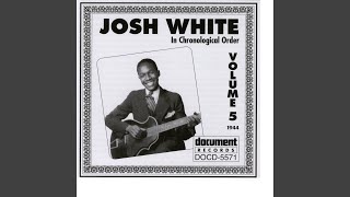 Video thumbnail of "Josh White - Careless Love"