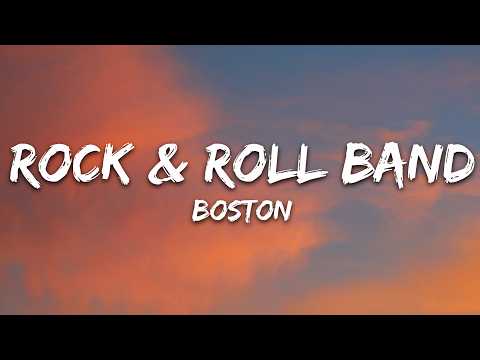 Boston - Rock & Roll Band (Lyrics)