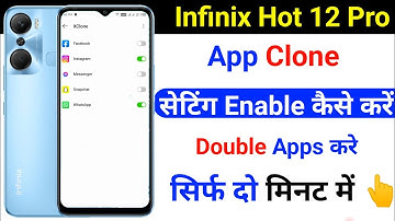 Infinix Hot 12 Pro App Clone Kaise Kare | How To Clone App Setting Infinix Hot 12 Pro