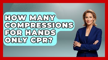 How Many Compressions For Hands Only CPR? - First Response Medicine