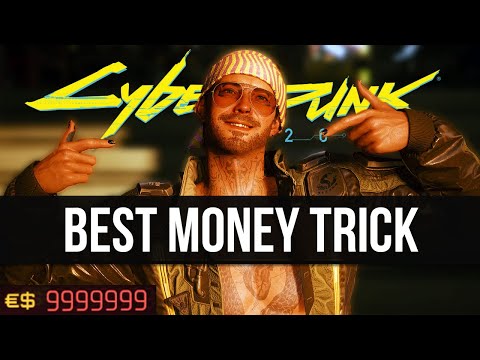 Cyberpunk 2077 - The Ultimate Money Guide (Make Millions Easy)