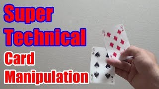 card manipulation tutorial/Super Technical Card Manipulation/UHM