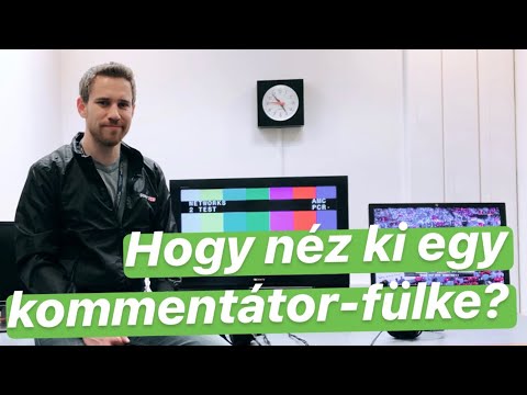 Hogy néz ki egy kommentátorfülke?