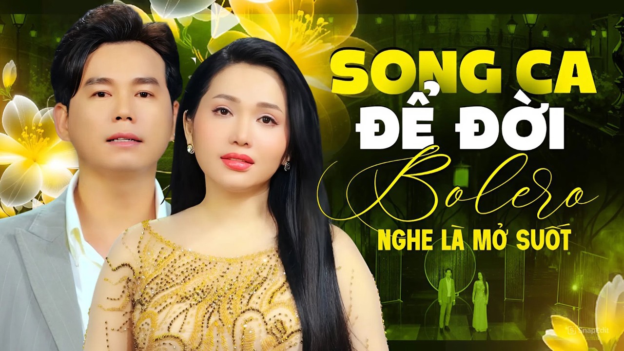 Song Ca Bolero Hay Nhất 2026 – Cặp Đôi Hòa Giọng Khiến Người Nghe Mở Suốt Đêm