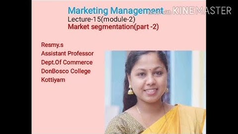 Marketing Management Lecture-15(module-2) Market segmentation (part-2)  B.com 5th semester
