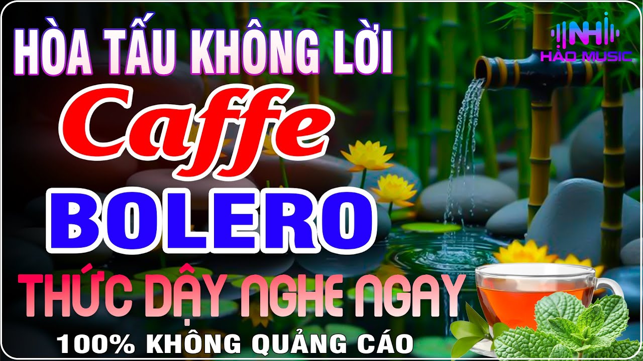 Nhạc Bolero Không Lời Không Quảng Cáo |Hòa Tấu Guitar | Nhạc Cafe Buổi Sáng Thức Dậy Nghe Ngay