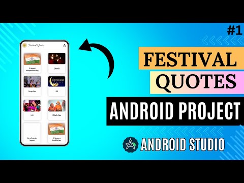 Android Project: Festival Quotes Android App Development Tutorial in Hindi | Part 1 | edutika
