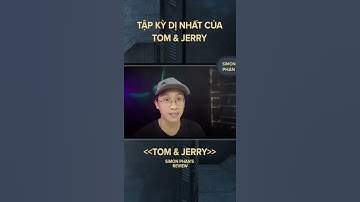 Simon Phan I Tập kì dị nhất của Tom & Jerry cho #Halloween #Shorts