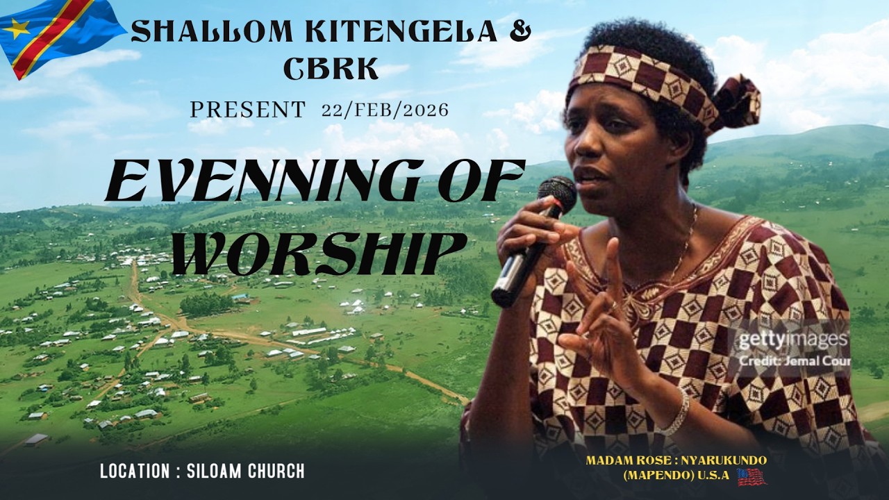 LIVE//EVENNING SERVICE WITH MAMA ROSE NYARUKUNDO FROM USA  /SHALLOM AKITENGELA  22/FEB/ 2026