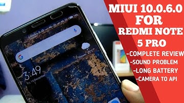 MIUI 10.0.6.0 UPDATE FOR REDMI NOTE 5 PRO | FULL REVIEW IN HINDI