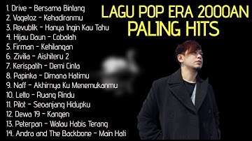 LAGU INDONESIA 2000AN TERBAIK || LAGU HITS ERA 2000AN || DRIVE VAGETOZ PETERPAN DEWA 19