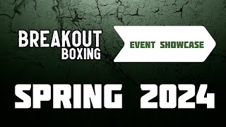 Breakout 04 Spring Showcase