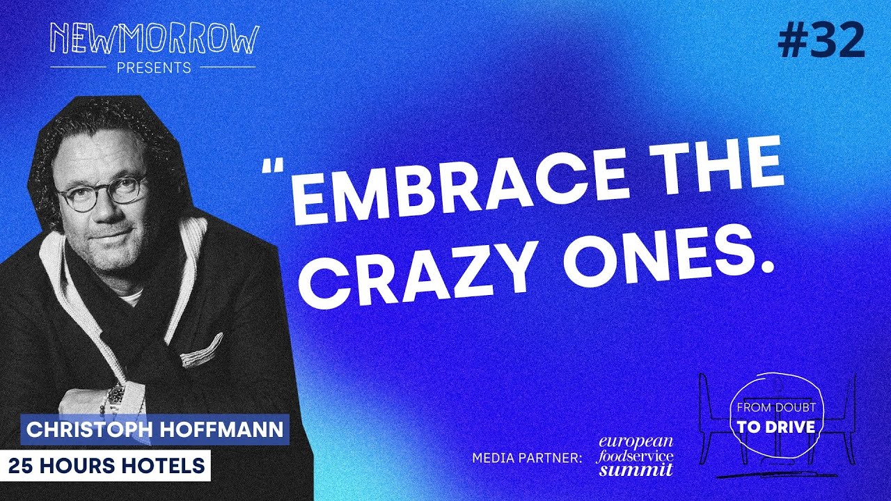 "Embrace the crazy ones." - Christoph Hoffmann, Founder 25hours