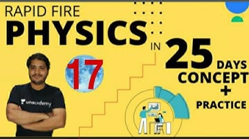 RAPID FIRE PHYSICS || CLASS 17 || NDA 2021 || LEARN WITH SUMIT