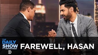 Hasan Minhaj Says Goodbye to The Daily Show | The Daily Show