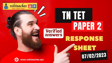 TNTET paper 2 Response sheet 2023 | 07/02/2023 - Batch 1
