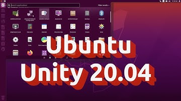 Ubuntu Unity 20.04 Focal Fossa