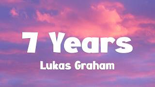 Lukas Graham  7 Years s